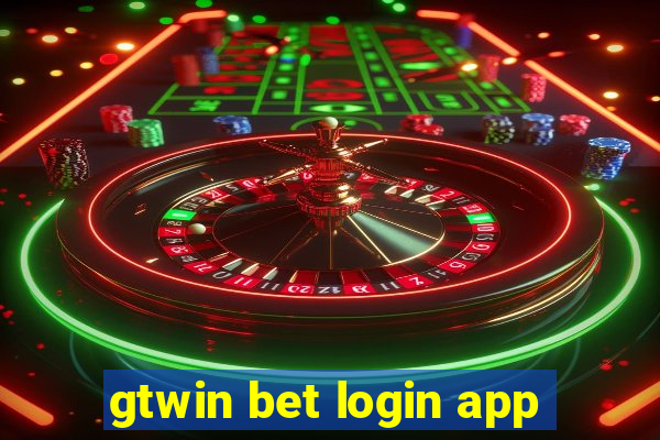 gtwin bet login app